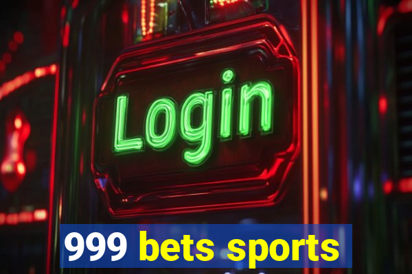 999 bets sports